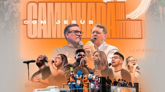 🚶‍♂️🔥 Vem aí a 10ª Caminhada da Vitória com Jesus! 🔥🚶‍♀️